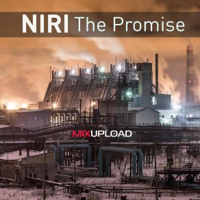 Download track The Promise (Original Mix) Niri