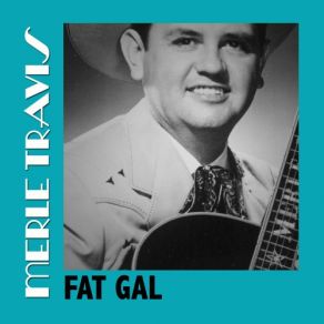 Download track I'm A Natural Born Gambling Man Merle Travis