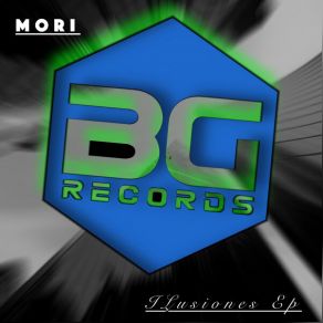 Download track Ilusiones (Original Mix) Mori