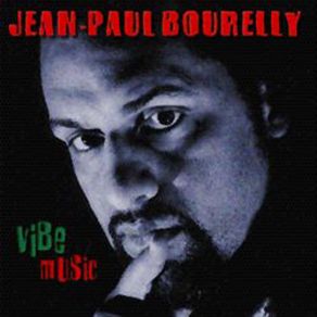 Download track Buddhas Delight Jean - Paul Bourelly