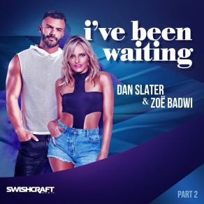 Download track I've Been Waiting (Isaac Escalante Club Remix) Zoë BadwiIsaac Escalante