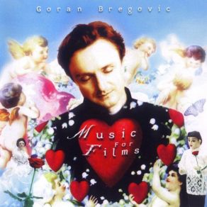 Download track Old Home Movie Goran Bregović