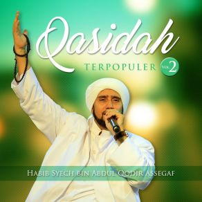 Download track Ala Yalloh Habibiya Rasululllah Habib Syech Bin Abdul Qodir Assegaf