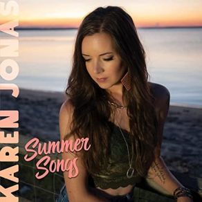 Download track The Boys Of Summer Karen Jonas