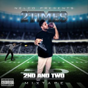 Download track Tha Hard Way Times 2Nelco, Deemo, 4-One