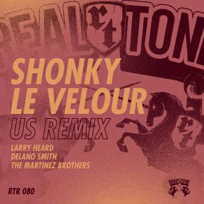 Download track Le Velour (Delano Smith Remix) ShonkyDelano Smith