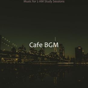 Download track Jazzhop Lofi - Background For 2 AM Study Sessions Cafe BGM