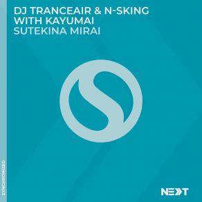 Download track Sutekina Mirai (Extended Mix) Kayumai