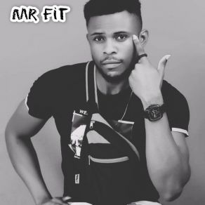 Download track Feel Among Mr Fit