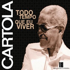 Download track Corra E Olhe O Céu Cartola