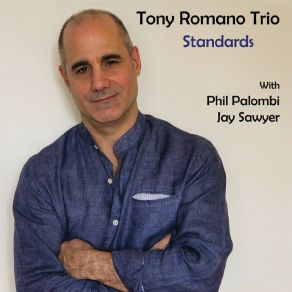 Download track Here's That Rainy Day Tony Romano Trio