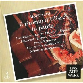 Download track 10. Il Ritorno DUlisse In Patria Opera In 3 Acts SV 325- Scene 10. -O Delle Mi... Monteverdi, Claudio Giovanni Antonio