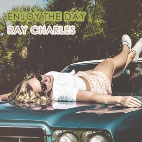 Download track Nobody Cares Ray Charles