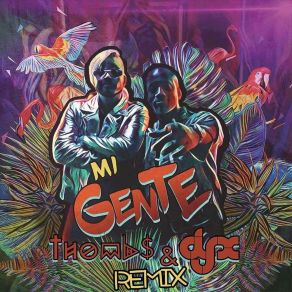 Download track Mi Gente (Thombs & DJ-X Remix) Thombs