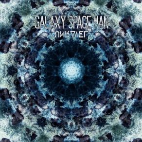 Download track Kaleidoscope Galaxy Space Man