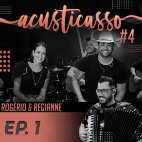 Download track Luz Acesa (Acústico) Rogério E Regianne