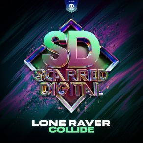 Download track Collide (Radio Mix) Lone Raver