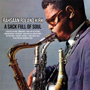 Download track You Did It, You Did It Roland Kirk