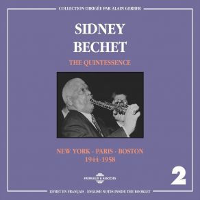 Download track Weary Blues Sidney Bechet