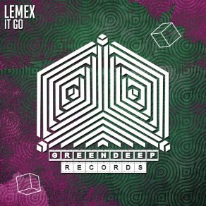 Download track It Go (Radio Edit) Lemex