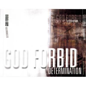 Download track Determination, Part 1 God Forbid