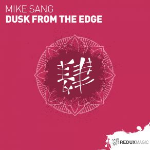 Download track Dusk From The Edge (Original Mix) Mike Sang