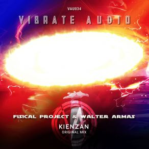 Download track Kienzan (Extended Mix) Fisical Project, Walter Armas