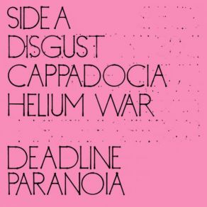 Download track Disgust Deadline Paranoia