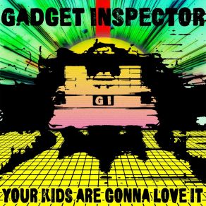 Download track Because I Want To Fit In Inspector Gadget