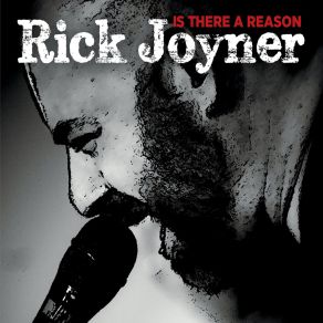 Download track Is There A Reason Rick Joyner