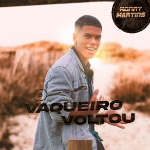 Download track O Vaqueiro Voltou Ronny Martins