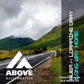 Download track Long Way Home (Dave Lewis Remix) Lorraine Gray, Huem