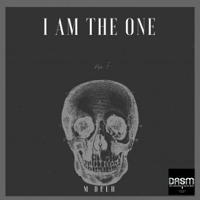 Download track I Am The One (Deep Mix) M Deeh