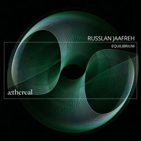 Download track Equilibrium (Original Mix) Russlan Jaafreh