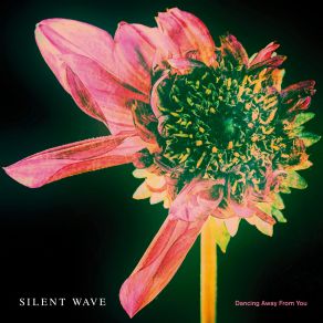 Download track Dancing Away From You Silent Wave