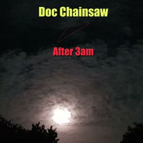 Download track Summer Doc Chainsaw