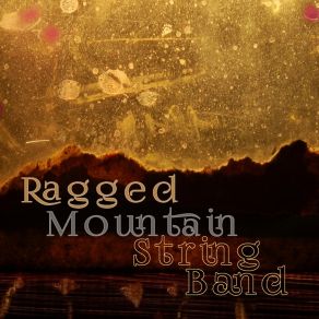 Download track Cold Frosty Morning Ragged Mountain String Band