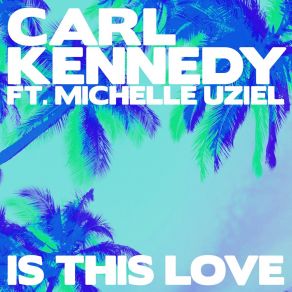 Download track Is This Love Michelle Uziel