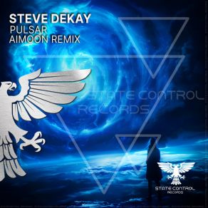 Download track Pulsar (Aimoon Extended Remix) Steve DekayAimoon