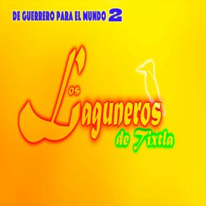 Download track Los Enanos Los Laguneros De Tixtla