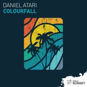 Download track Colourfall Daniel Atari