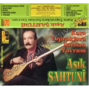 Download track Yüzü Gülmez Garibin Aşık Şahtuni