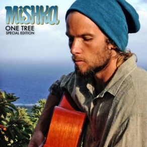 Download track One Tree Mishka