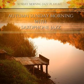 Download track Jazz Sax Ballad Jazz Playlist