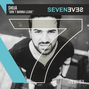 Download track Don't Wanna Leave (Oliver Silo Remix) Shuja