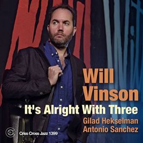 Download track It's Alright With Me Will Vinson