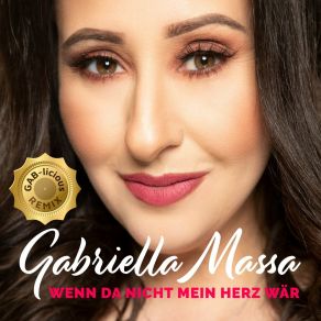 Download track Wenn Da Nicht Mein Herz Wär Gabriella Massa