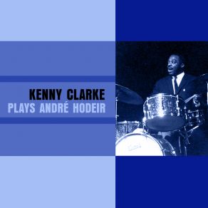 Download track Tahiti Kenny Clarke Sextet