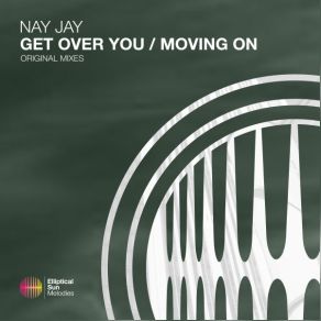 Download track Moving On (Extended Mix) Nay Jay