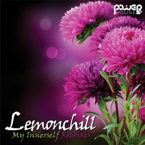 Download track My Innerself (Dynamic Bastards Remix) Lemonchill